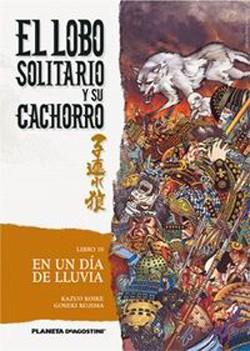 LOBO SOLITARIO Y SU CACHORRO, EL (NÚM. 10) | 9788468472386 | GOSEKI, KOJIMA / KAZUO, KOIKE