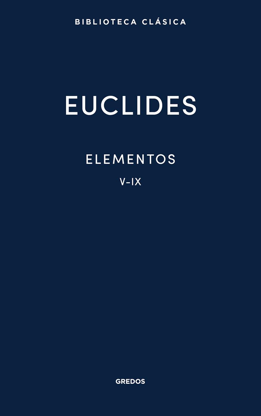 ELEMENTOS V-IX | 9791387896232 | EUCLIDES