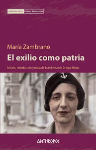 EXILIO COMO PATRIA, EL | 9788415260882 | ZAMBRANO, MARIA