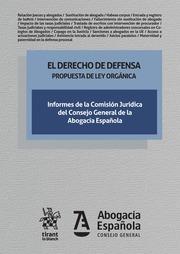 DERECHO DE DEFENSA. PROPUESTA DE LEY ORGÁNICA, EL | 9788491691433 | VARIOS AUTORES
