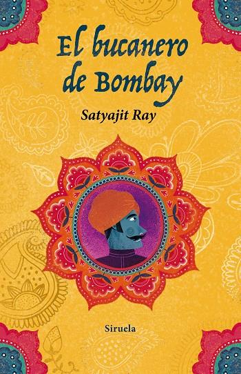 BUCANERO DE BOMBAY, EL | 9788417041571 | RAY, SATYAJIT