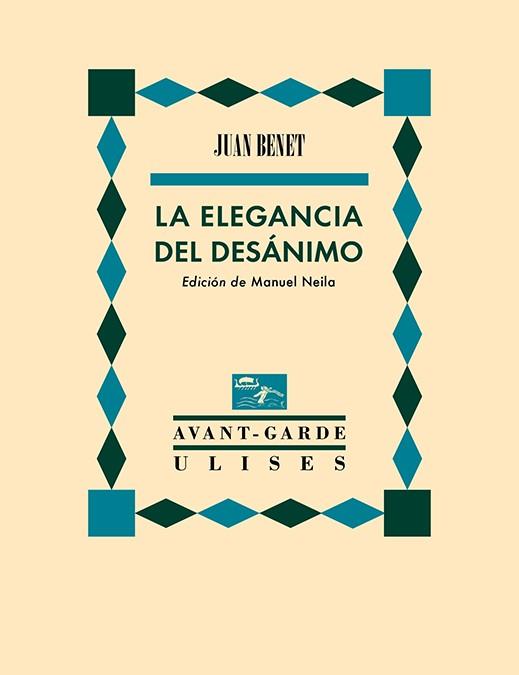 ELEGANCIA DEL DESÁNIMO, LA | 9788419026316 | BENET, JUAN