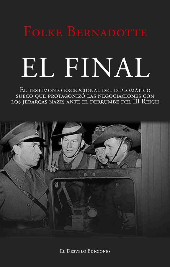 FINAL, EL | 9791387799601 | BERNADOTTE, FOLKE