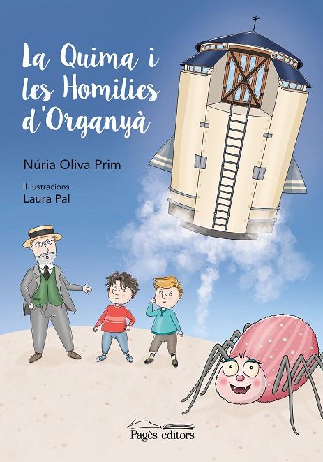 QUIMA I LES HOMILIES D'ORGANYÀ, LA | 9788413033952 | OLIVA, NÚRIA