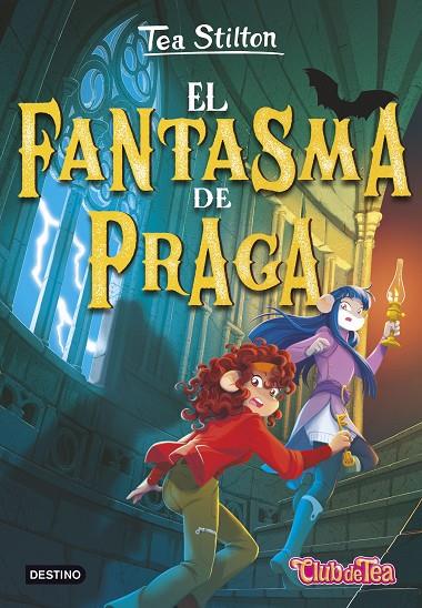 TEA STILTON 52. EL FANTASMA DE PRAGA | 9788408283409 | STILTON, TEA