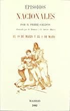 EPISODIOS NACIONALES. 19 DE MARZO Y EL 2 DE MAYO | 9788415131175 | PÉREZ GALDÓS, BENITO