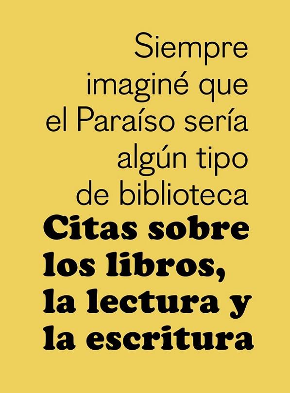 CITAS SOBRE LOS LIBROS, LA LECTURA Y LA ESCRITURA | 9788425230349 | DOOREMAN, BART VAN AKEN