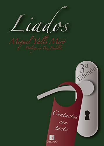 LIADOS | 9788493897109 | VALLS MIRÓ, MIQUEL