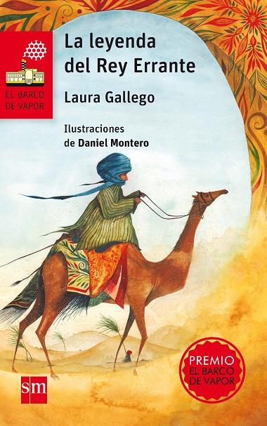 LEYENDA DEL REY ERRANTE, LA | 9788467577877 | GALLEGO GARCÍA, LAURA