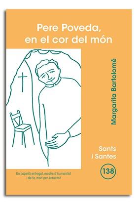 PERE POVEDA, EN EL COR DEL MON | 9788498052435 | BARTOLOMÉ PINA, MARGARITA