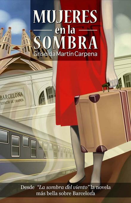 MUJERES EN LA SOMBRA | 9788493600655 | MARTIN CARPENA, GRISELDA