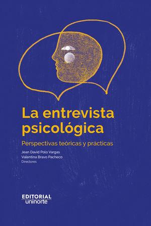 ENTREVISTA PSICOLÓGICA, LA | 9789587894974 | POLO VARGAS, JEAN DAVID