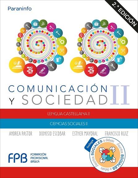COMUNICACIÓN Y SOCIEDAD II | 9788428341448 | PASTOR, ANDREA / ESCOBAR, DIONISIO