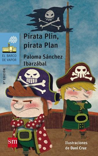 PIRATA PLIN, PIRATA PLAN | 9788467577006 | SÁNCHEZ IBARZÁBAL, PALOMA