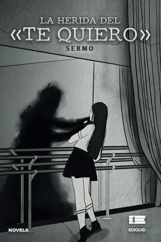 HERIDA DEL TE QUIERO, LA | 9786125112194 | MONTEMAYOR, SERGIO