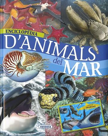 ENCICLOPÈDIA D'ANIMALS DEL MAR | 9788467796872 | RODRÍGUEZ, CARMEN