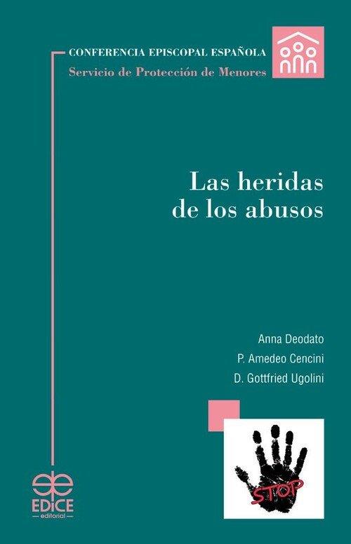 HERIDAS DE LOS ABUSOS, LAS | 9788419797162