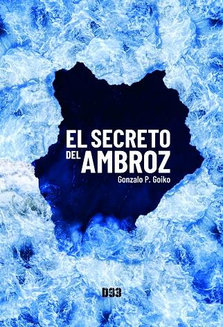 SECRETO DEL AMBROZ, EL | 9788418783296 | P. GOIKO, GONZALO