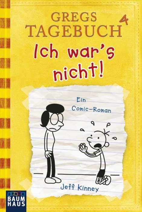 GREGS TAGEBUCH 04 : Ich war's nicht! | 9783843210324 | KINNEY, JEFF