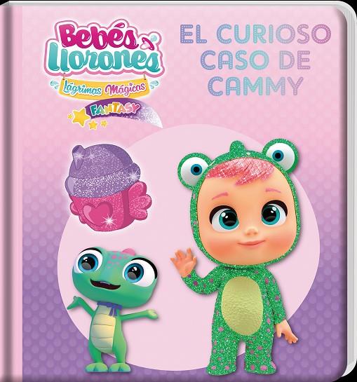 BEBÉS LLORONES. EL CURIOSO CASO DE CAMMY | 9788413346274