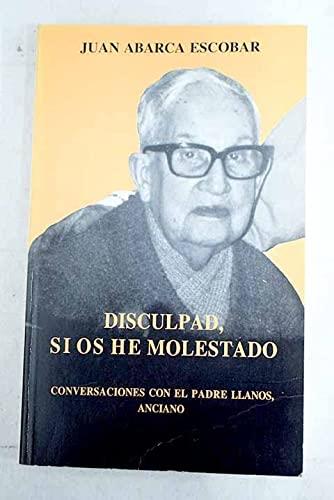 DISCULPAD SI OS HE MOLESTADO | 9788433009128 | LLANOS, JOSÉ MARÍA DE