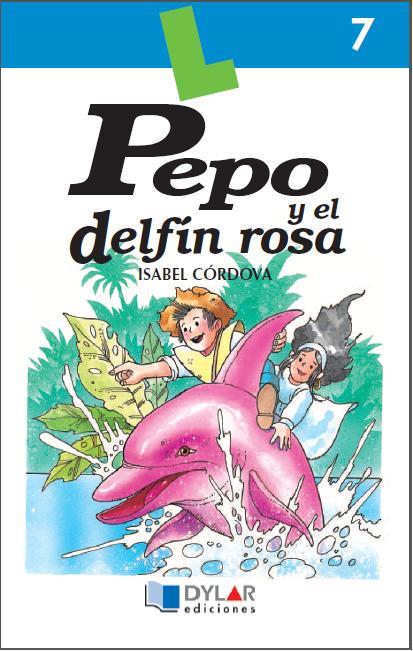 PEPO Y EL DELFÍN ROSA - Libro 7 | 9788489655409 | CÓRDOBA, ISABEL