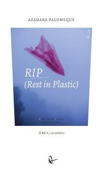 RIP (REST IN PLASTIC) | 9789560106636 | PALOMEQUE, AZAHARA