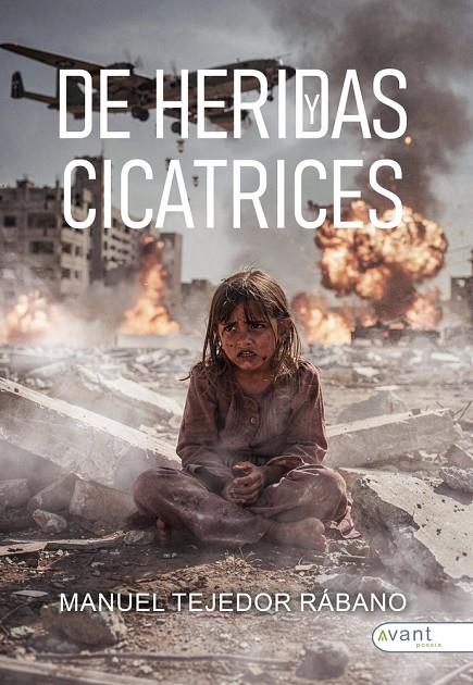 DE HERIDAS Y CICATRICES | 9791388206023 | TEJEDOR RÁBANO, MANUEL
