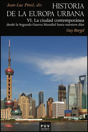 HISTORIA DE LA EUROPA URBANA, VI | 9788437081892 | BURGEL, GUY