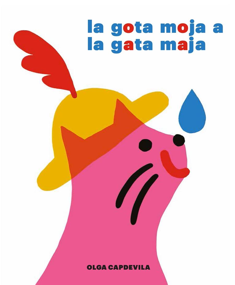 GOTA MOJA A LA GATA MAJA, LA | 9788494503887 | CAPDEVILA, OLGA