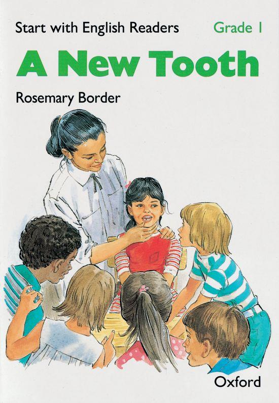 START WITH ENGLISH READERS. A NEW TOOTH | 9780194337878 | BORDER, ROSEMARY