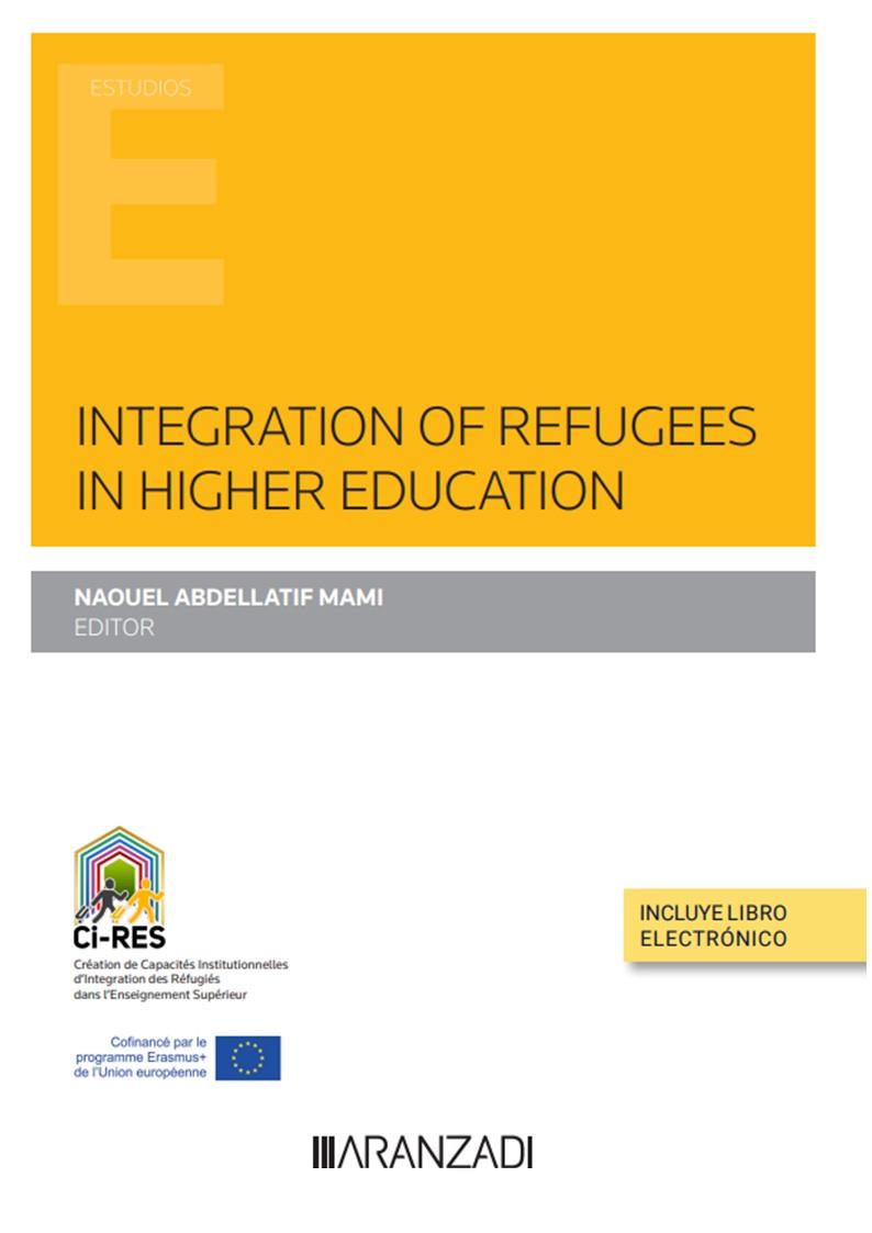 INTEGRATION OF REFUGEES IN HIGHER EDUCATION (VERSION EN INGLES) | 9788411250900 | ABDELLATIF MAMI, NAOUEL