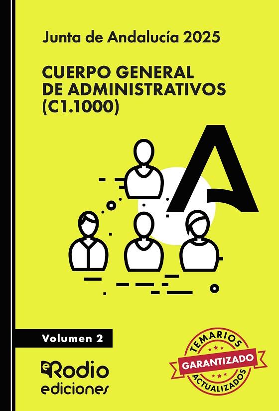 CUERPO GENERAL DE ADMINISTRATIVOS (C1.1000). JUNTA DE ANDALUCÍA 2025. VOLUMEN 2 | 9791387537883 | RODIO, EDICIONES