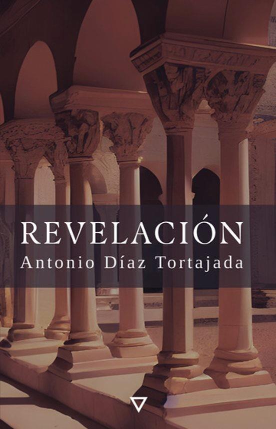 REVELACIÓN | 9791399028461 | DÍAZ TORTAJADA, ANTONIO