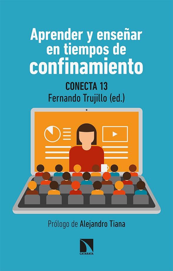 APRENDER Y ENSEÑAR EN TIEMPOS DE CONFINAMIENTO | 9788413520520 | TRUJILLO, FERNANDO