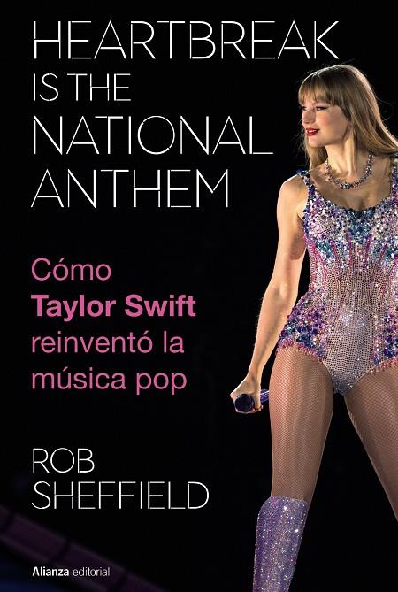 HEARTBREAK IS THE NATIONAL ANTHEM | 9788411488754 | SHEFFIELD, ROB
