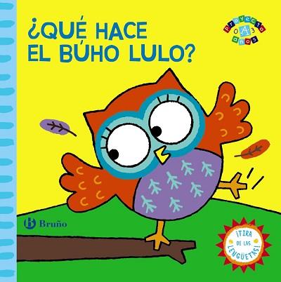 ¿QUÉ HACE EL BÚHO LULO? | 9788421679494 | VV. AA.