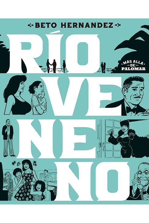 RÍO VENENO | 9788410264434 | HERNANDEZ, BETO