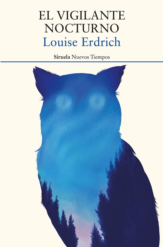 VIGILANTE NOCTURNO, EL | 9788418436574 | ERDRICH, LOUISE