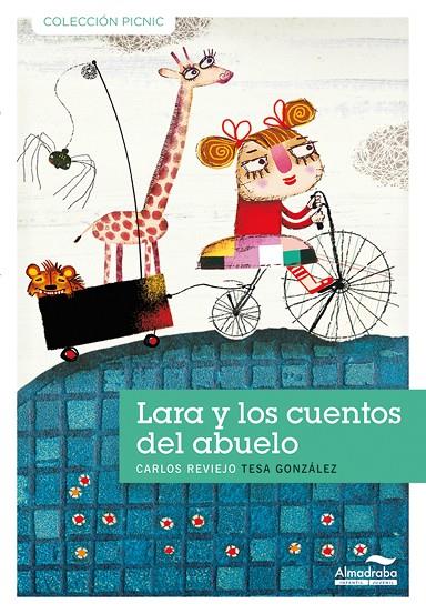 LARA Y LOS CUENTOS DEL ABUELO | 9788492702718  | REVIEJO, CARLOS