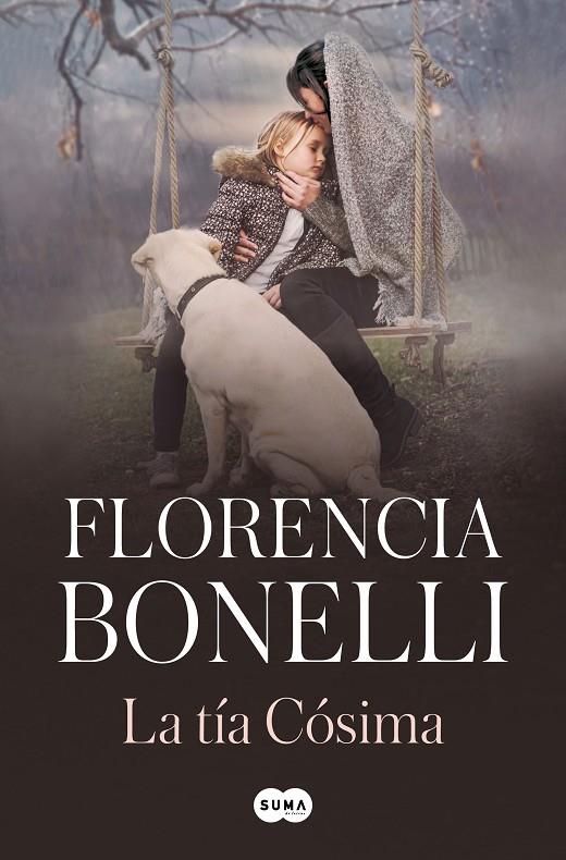 TÍA CÓSIMA, LA | 9788491295075 | BONELLI, FLORENCIA