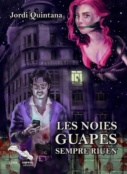 NOIES GUAPES SEMPRE RIUEN, LES | 9788412062236 | QUINTANA, JORDI