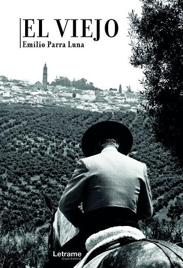 VIEJO, EL | 9788418362996 | PARRA LUNA, EMILIO