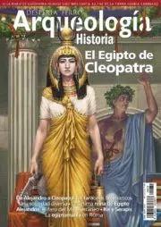 REVISTA DESPERTA FERRO ARQUEOLOGÍA & HISTORIA 34 EL EGIPTO DE CLEOPATRA | 9787773230858