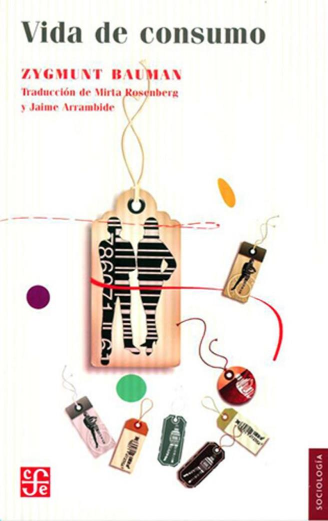 VIDA DE CONSUMO | 9789681684990 | BAUMAN, ZYGMUNT