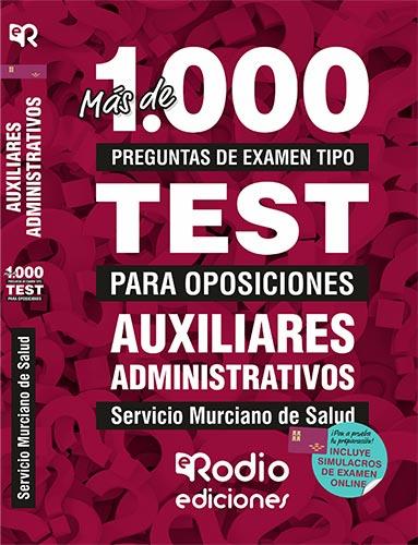 AUXILIARES ADMINISTRATIVOS. SERVICIO MURCIANO DE SALUD. MÁS DE 1.000 PREGUNTAS TIPO TEST PARA OPOSICIONES. | 9788417661373 | VARIOS AUTORES