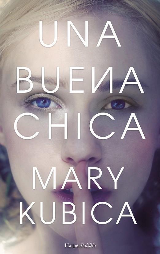 BUENA CHICA, UNA | 9788491391555 | KUBICA, MARY