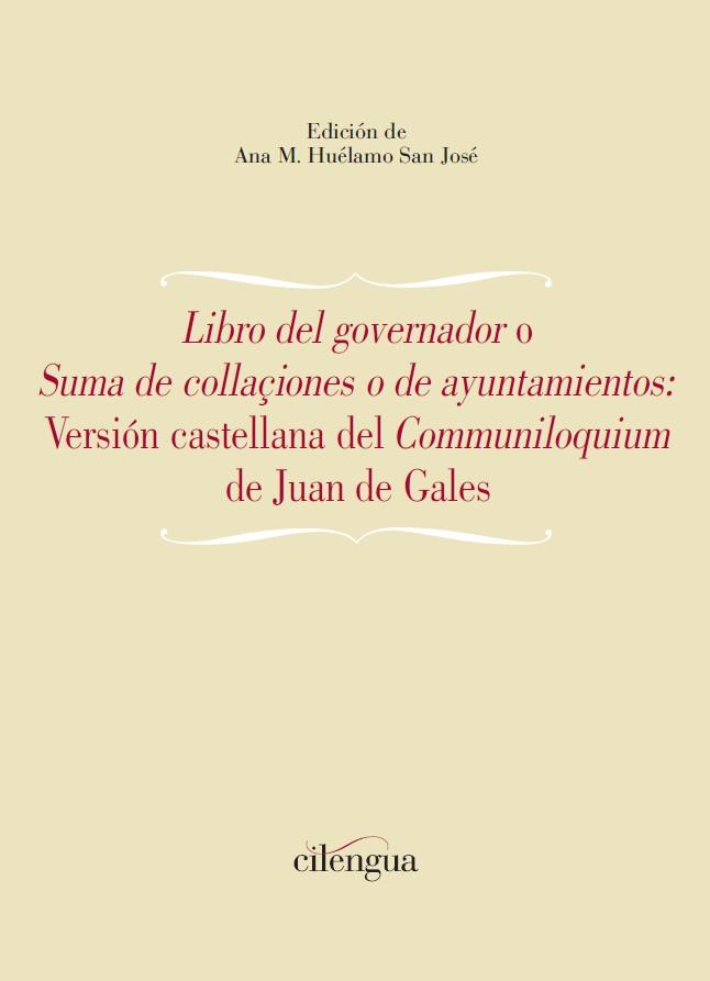 LIBRO DEL GOVERNADOR O SUMA DE COLLA?IONES O DE AYUNTAMIENTOS | 9788418088520