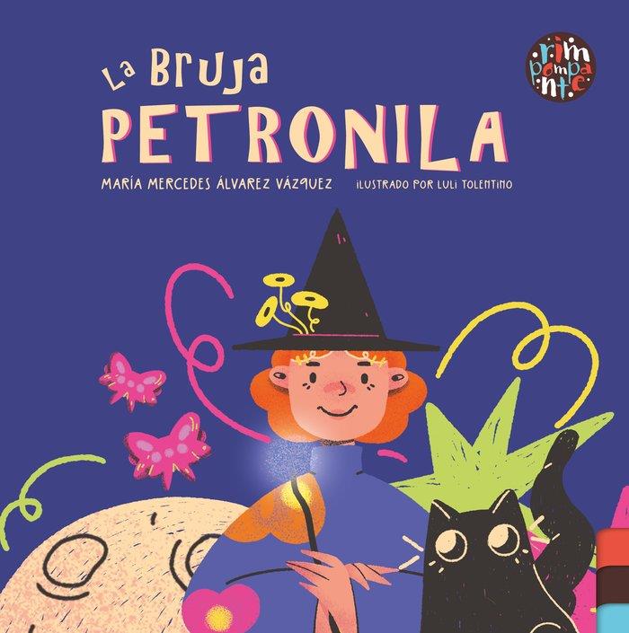 BRUJA PETRONILA, LA | 9788419798220 | Álvarez Vázquez, María Mercedes