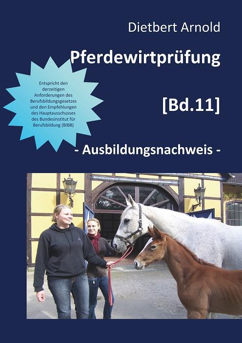 PFERDEWIRTPRÜFUNG [BD. 11] | 9783744893367 | ARNOLD, DIETBERT